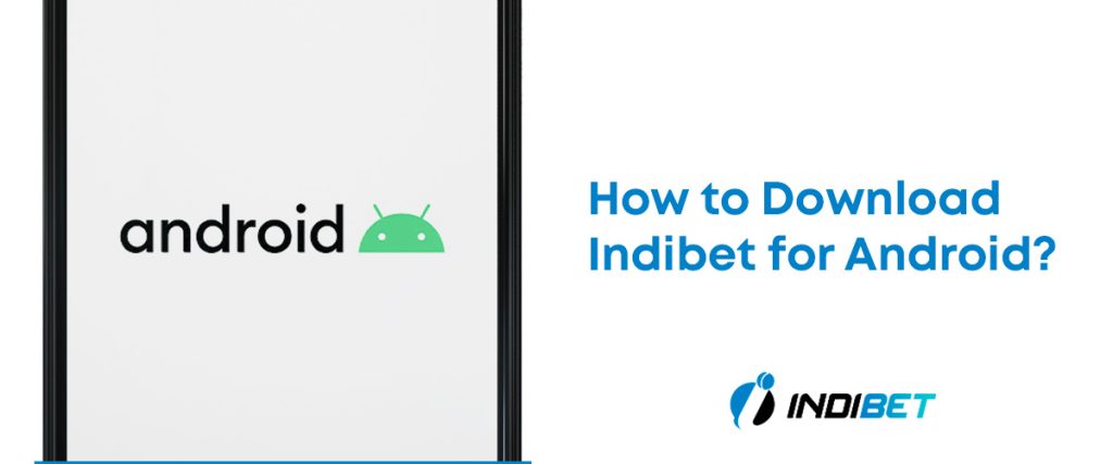 Indibet download for Android